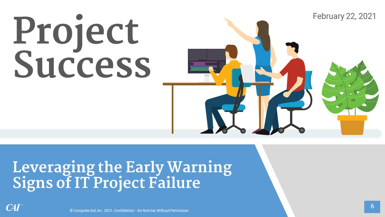 Leveraging the Early Warning Signs of IT Project Failure (and Success)