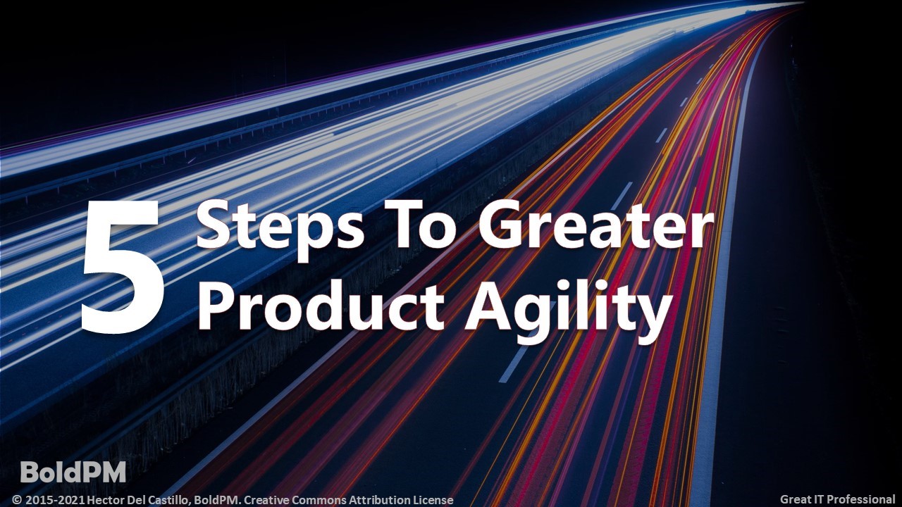 5 Steps For Greater Business Agility