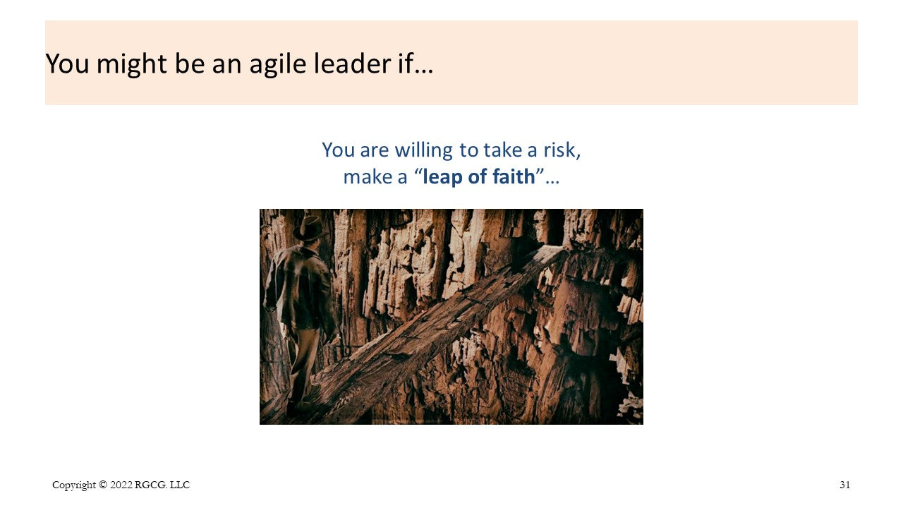 You Might Be An Agile Leader, If...