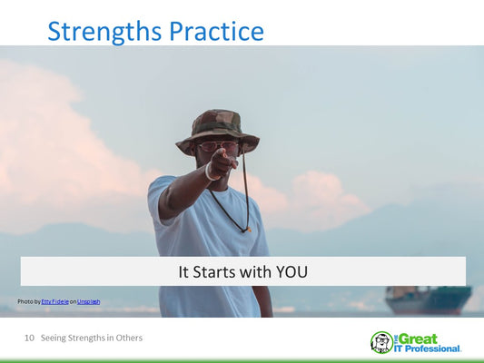 Finding Strengths - Part 2 - Making the World Better Through Character Strengths